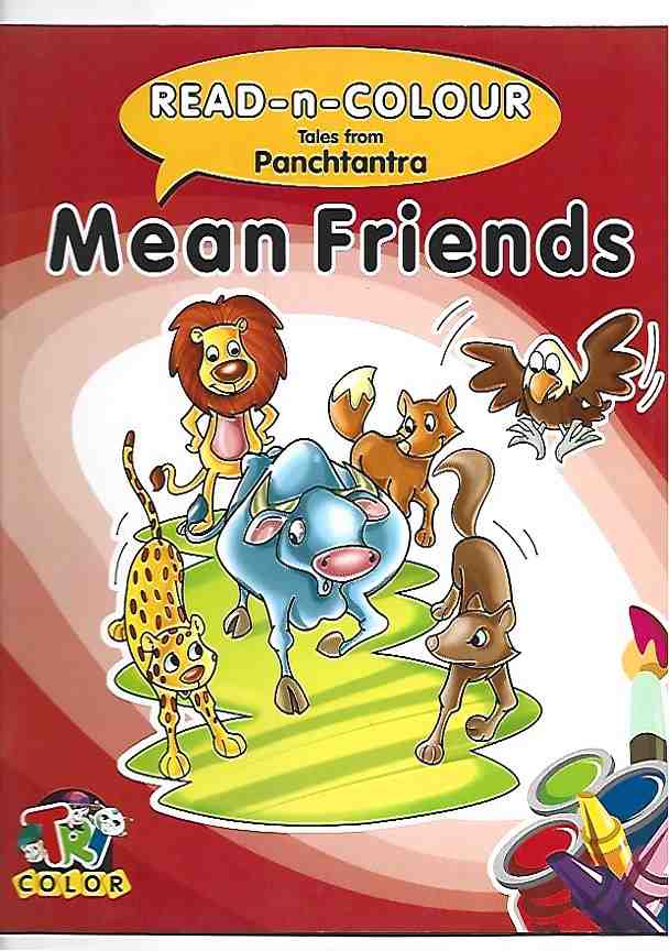Read-N-Colour Tales from Panchatantra - Mean Friends