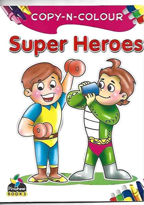 Copy N Colour Super Heroes