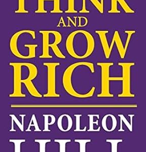 Think and Grow Rich