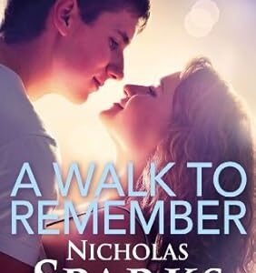 A Walk to Remember