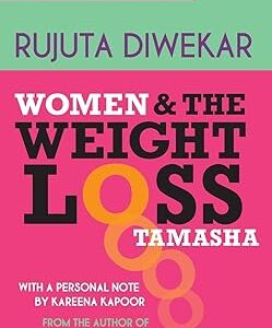 Women And The Weight Loss Tamasha