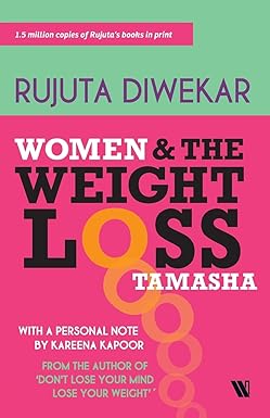 Women And The Weight Loss Tamasha