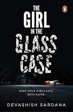 The Girl in the Glass Case: Keep Your Girls Safe