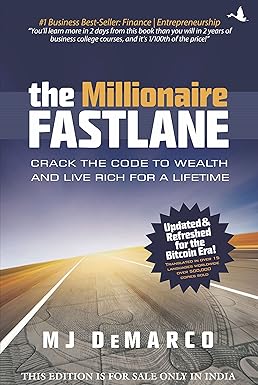 The Millionaire Fastlane: Crack the Code to Wealth and Live Rich for a Lifetime