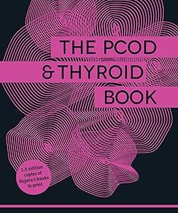 THE PCOD & THYROID BOOK
