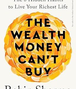 The Wealth Money Can't Buy