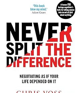 Never Split the Difference