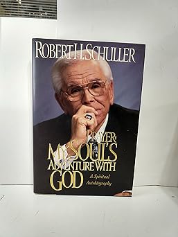 Prayer - My Soul's Adventure with God