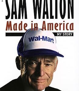 Sam Walton : Made in America