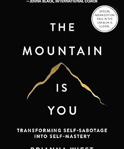The Mountain Is You